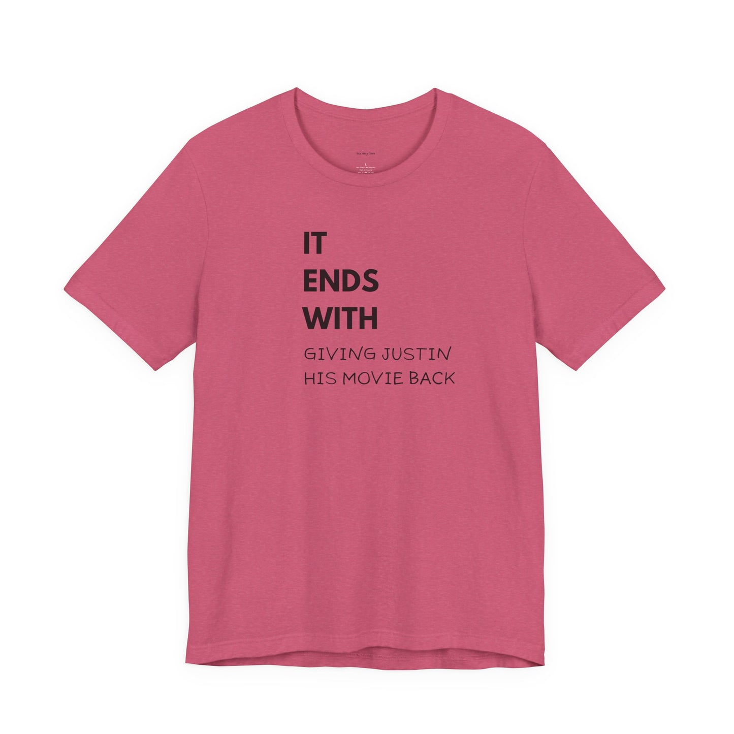 Pink t-shirt with black text