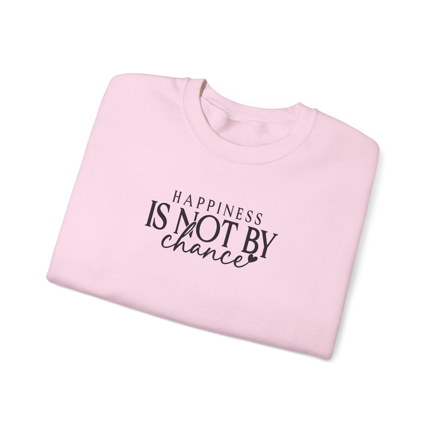 Happiness is Not By Chance, Signature Sleeve Design, Motivational Sweater, Inpirational Sweater, Back To School, Gifts for Her, SUPER COMFY