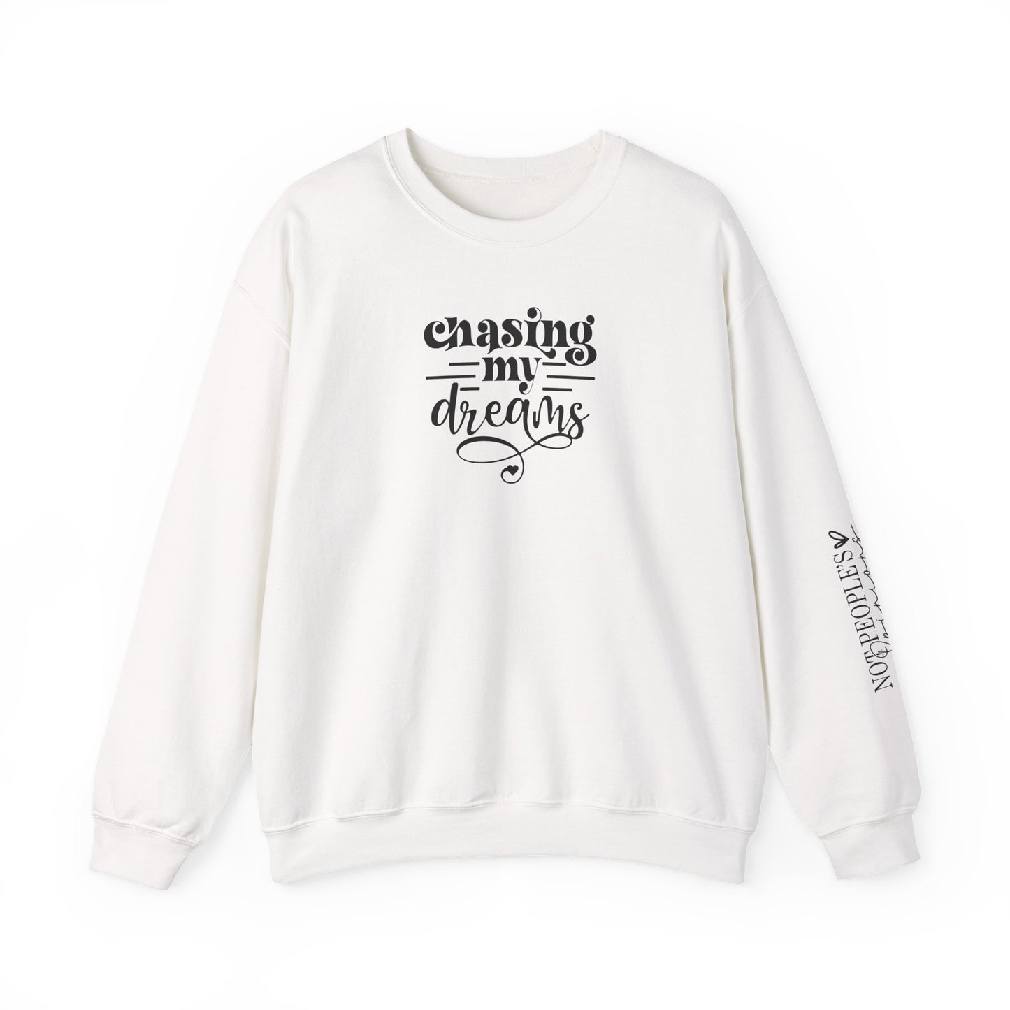 Chasing My Dreams, Signature Sleeve Sweater, Motivational Sweater, Inspirational Crewneck, Goals, Dreams, Back To School, Gifts for Her