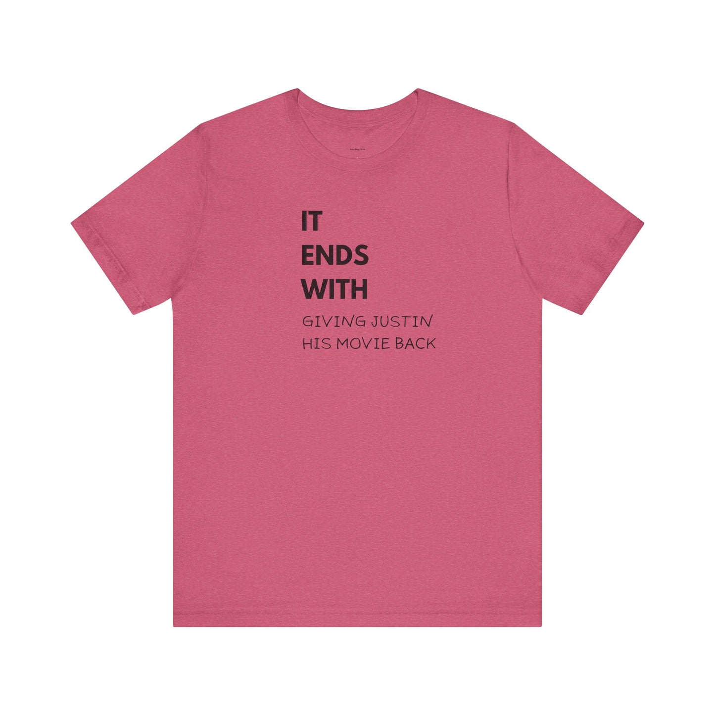 Pink t-shirt with black text