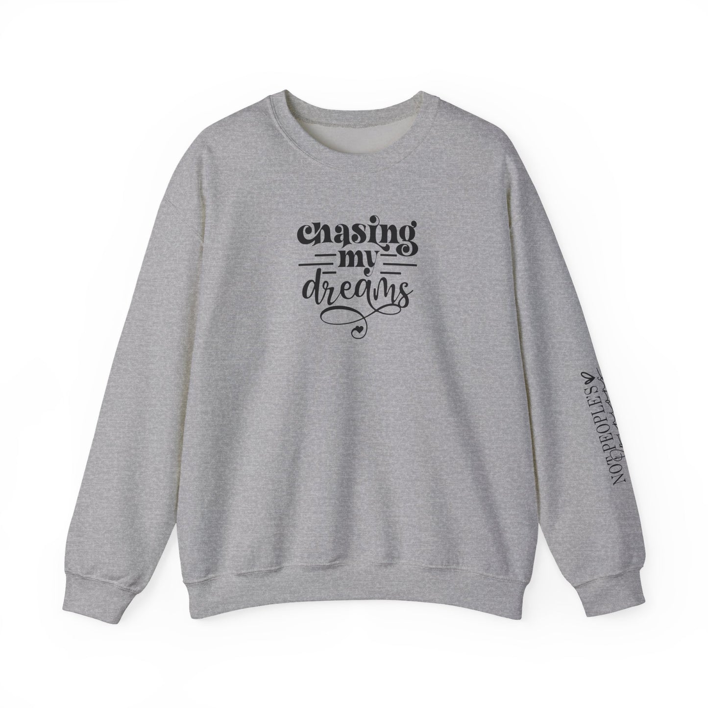 Chasing My Dreams, Signature Sleeve Sweater, Motivational Sweater, Inspirational Crewneck, Goals, Dreams, Back To School, Gifts for Her