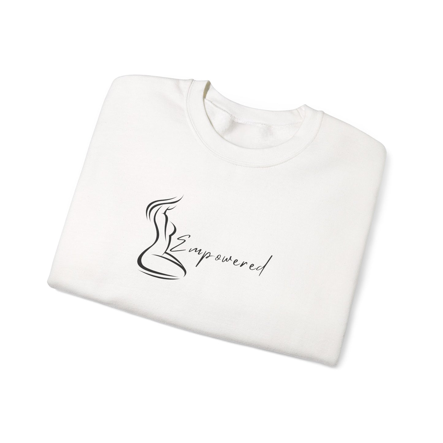 EMPOWERED, Empowered Crewneck, Empowered Women Empower Women, Super Comfy Crewneck, Motivation, Empower Women, Gifts for Her