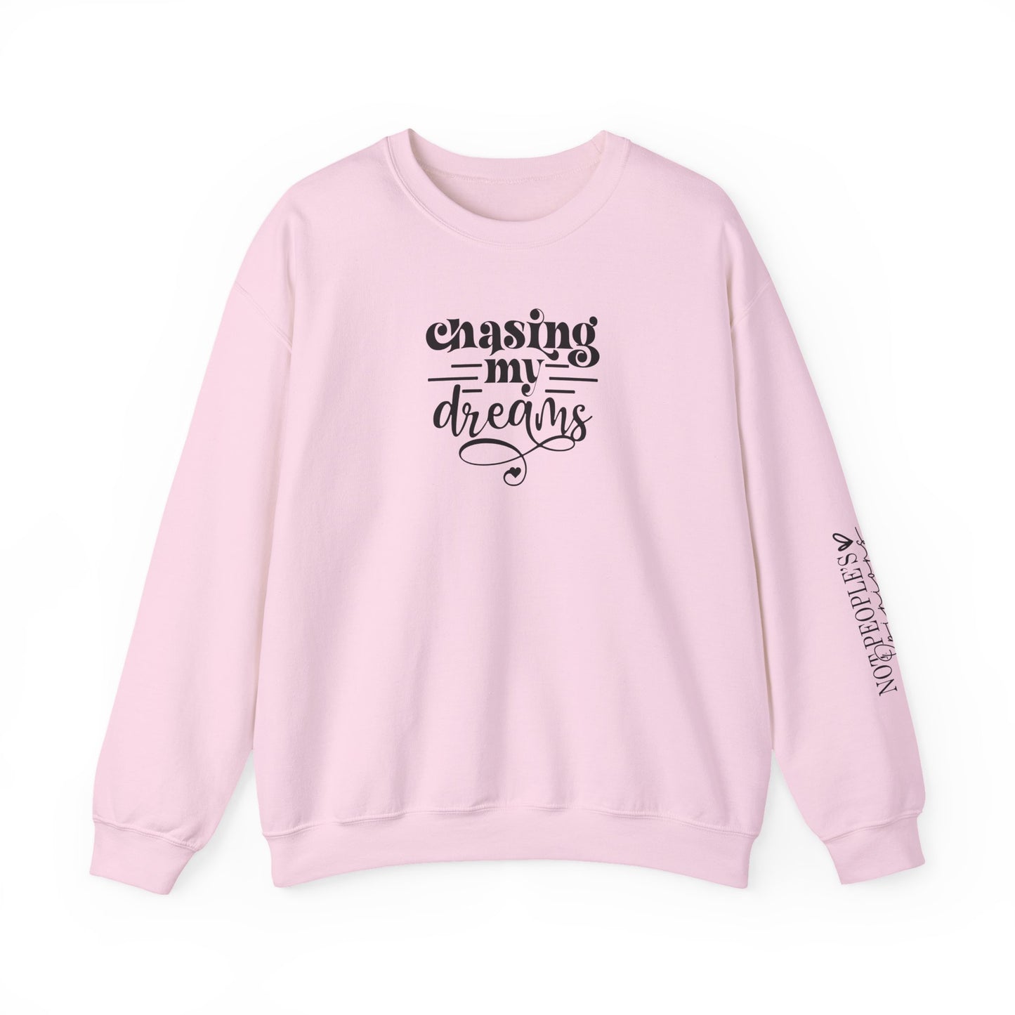 Chasing My Dreams, Signature Sleeve Sweater, Motivational Sweater, Inspirational Crewneck, Goals, Dreams, Back To School, Gifts for Her