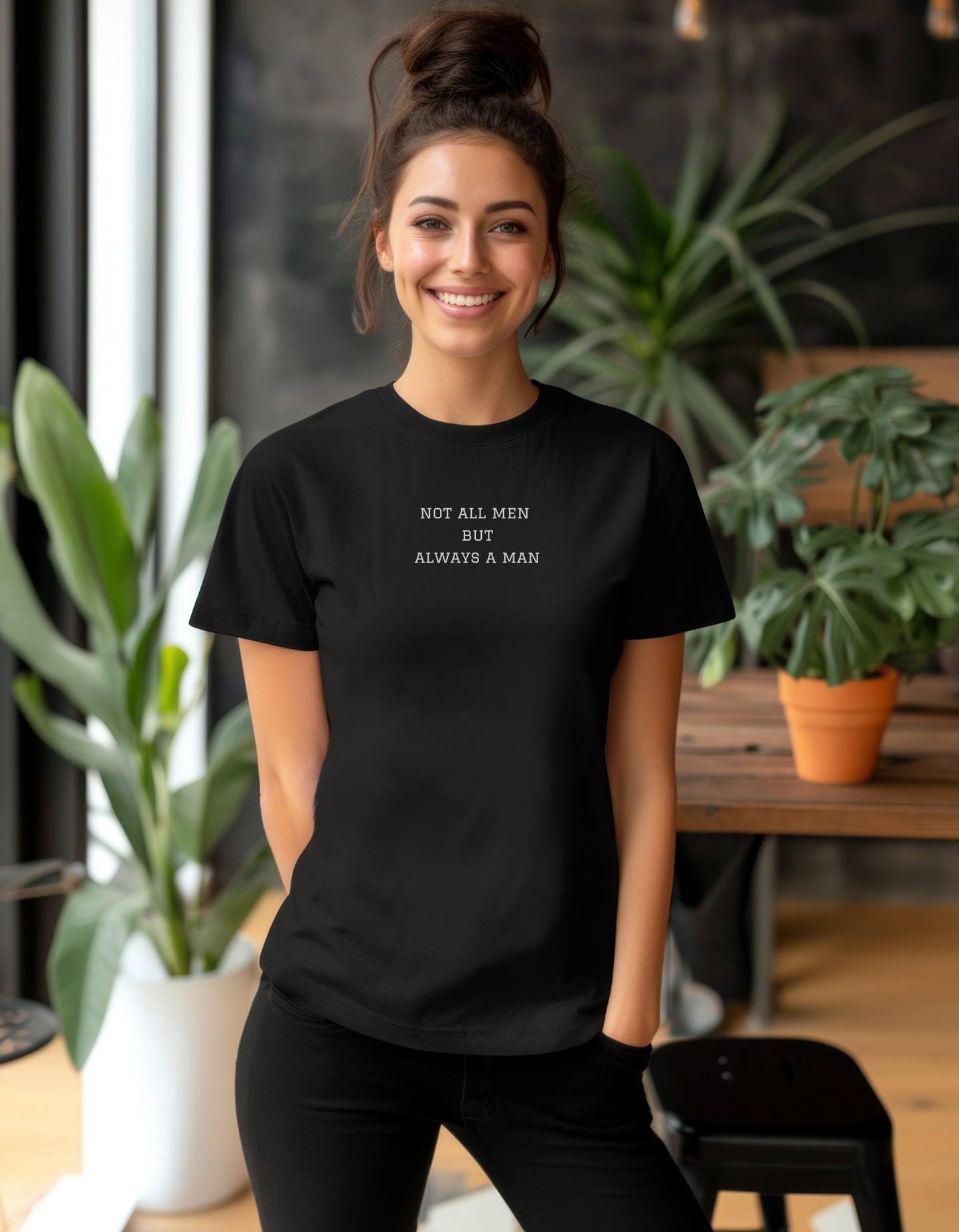 Not all Men but always