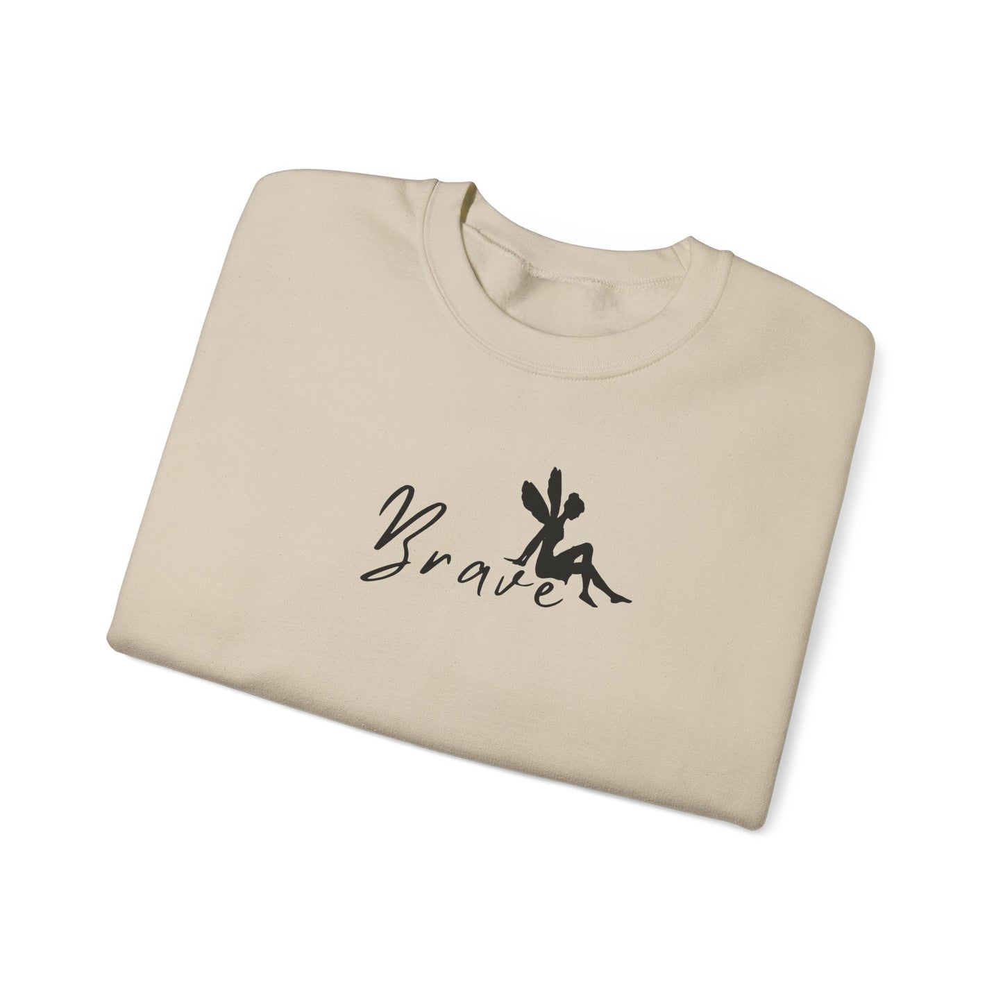BRAVE, Be Brave, Fairy, Fairytales, Dreams Come True, Gifts for Her, Girlies, Tinker Bell, SUPER COMFY Crewneck, Trendy