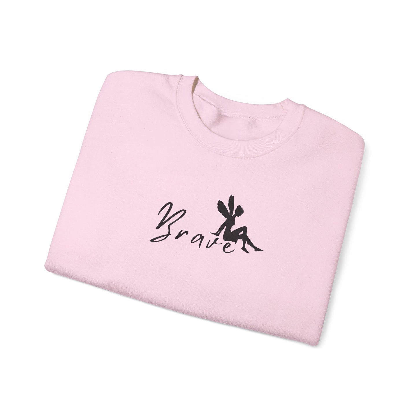 BRAVE, Be Brave, Fairy, Fairytales, Dreams Come True, Gifts for Her, Girlies, Tinker Bell, SUPER COMFY Crewneck, Trendy