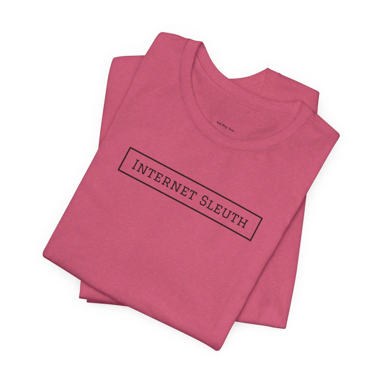 Internet Sleuth Merch