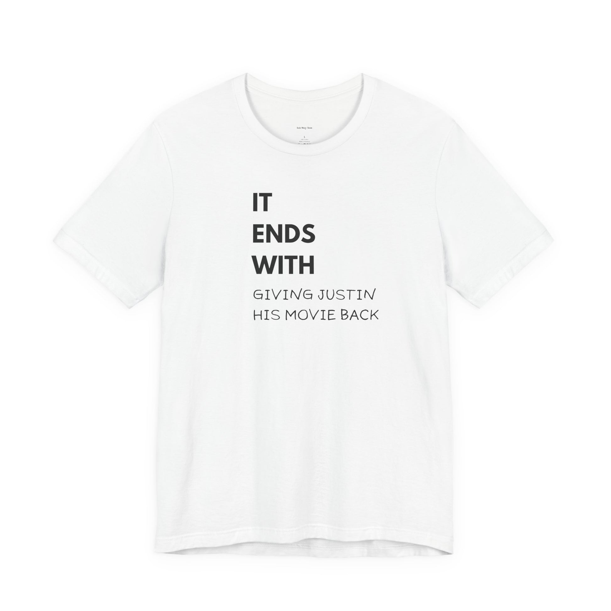 White t-shirt with black text 