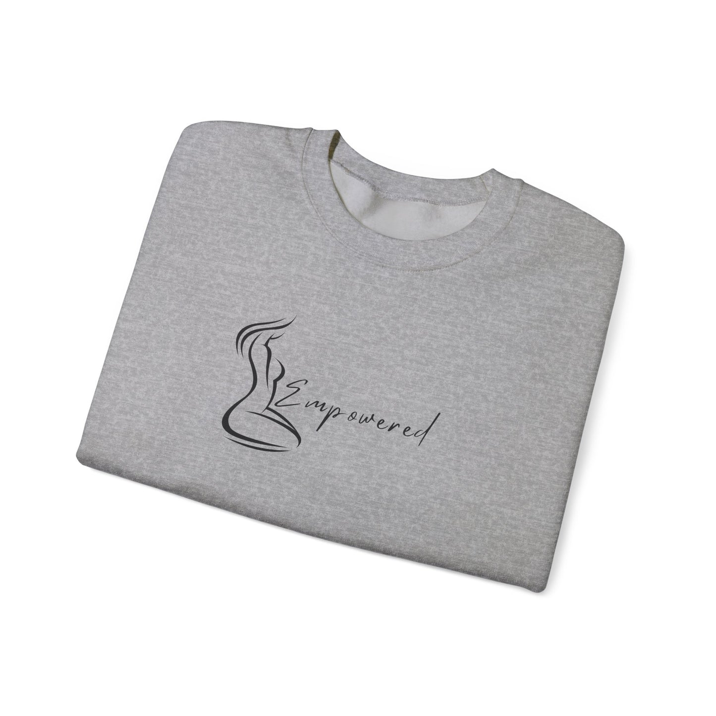 EMPOWERED, Empowered Crewneck, Empowered Women Empower Women, Super Comfy Crewneck, Motivation, Empower Women, Gifts for Her