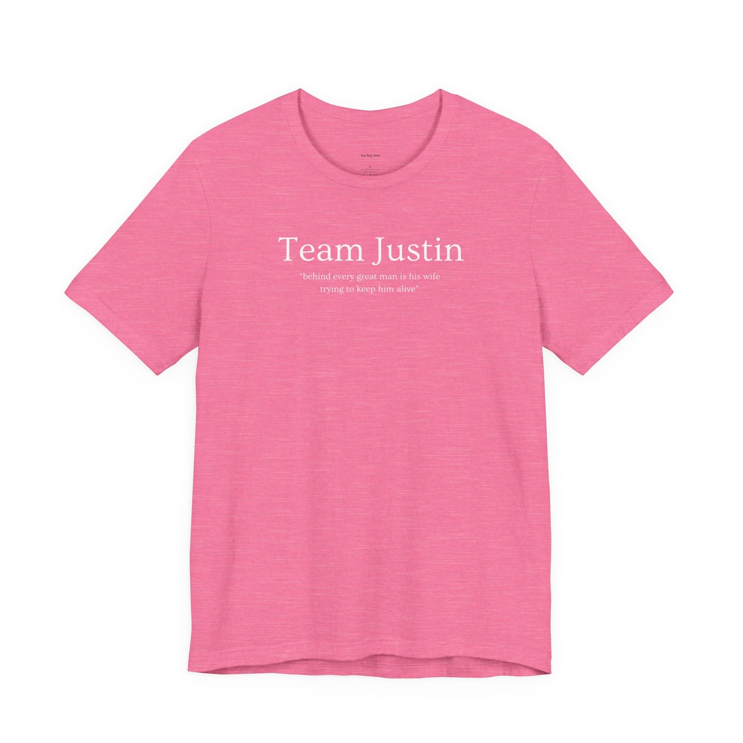 Pink t-shirt with 'Team Justin'  