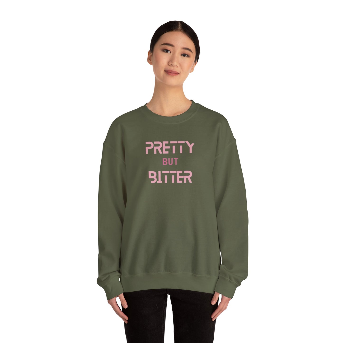 Pretty But Bitter Crewneck Sweatshirt, Super Comfy Women's Statement Shirt, Unique Gift for Her, Trendy Attitude Apparel, Bold & Stylish