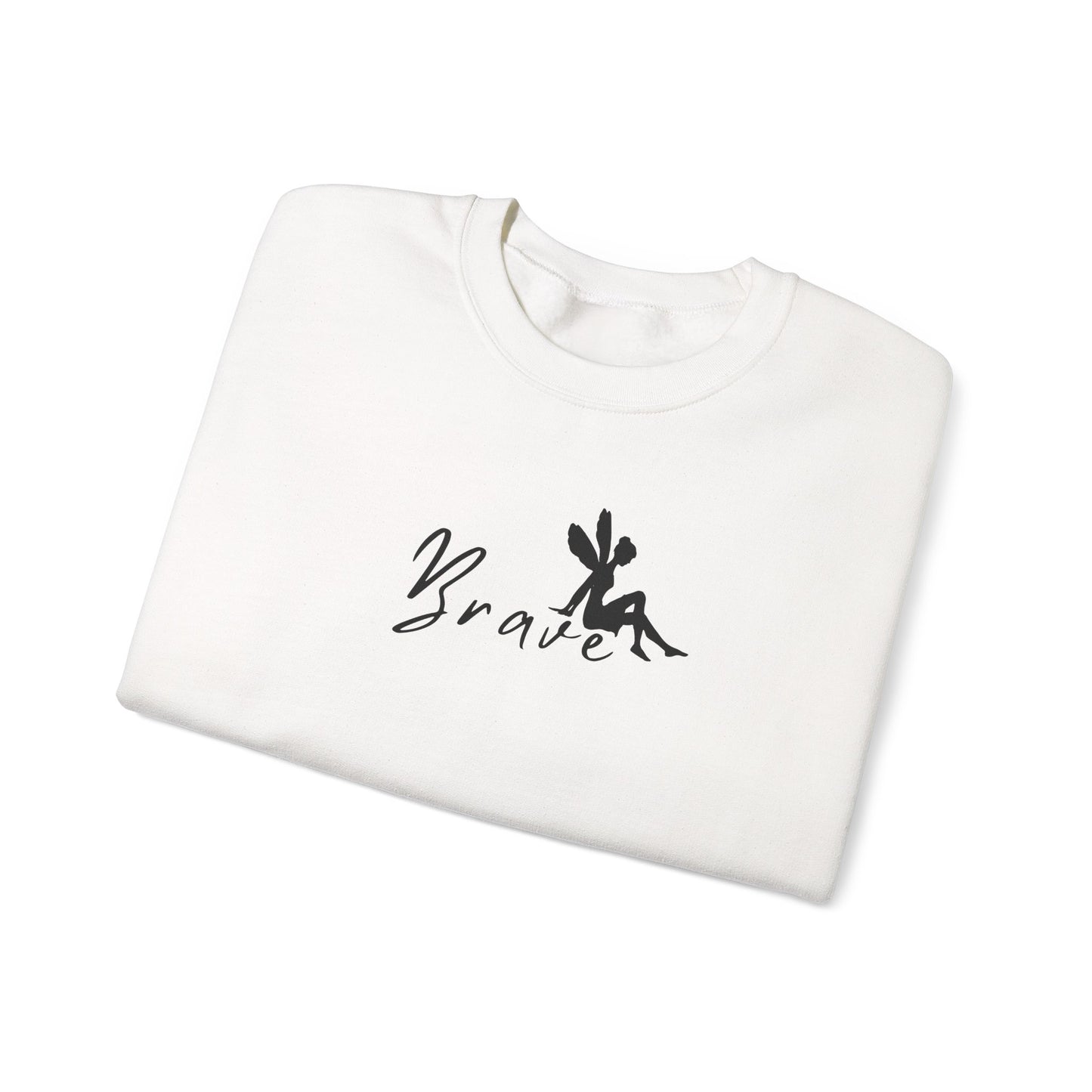 BRAVE, Be Brave, Fairy, Fairytales, Dreams Come True, Gifts for Her, Girlies, Tinker Bell, SUPER COMFY Crewneck, Trendy