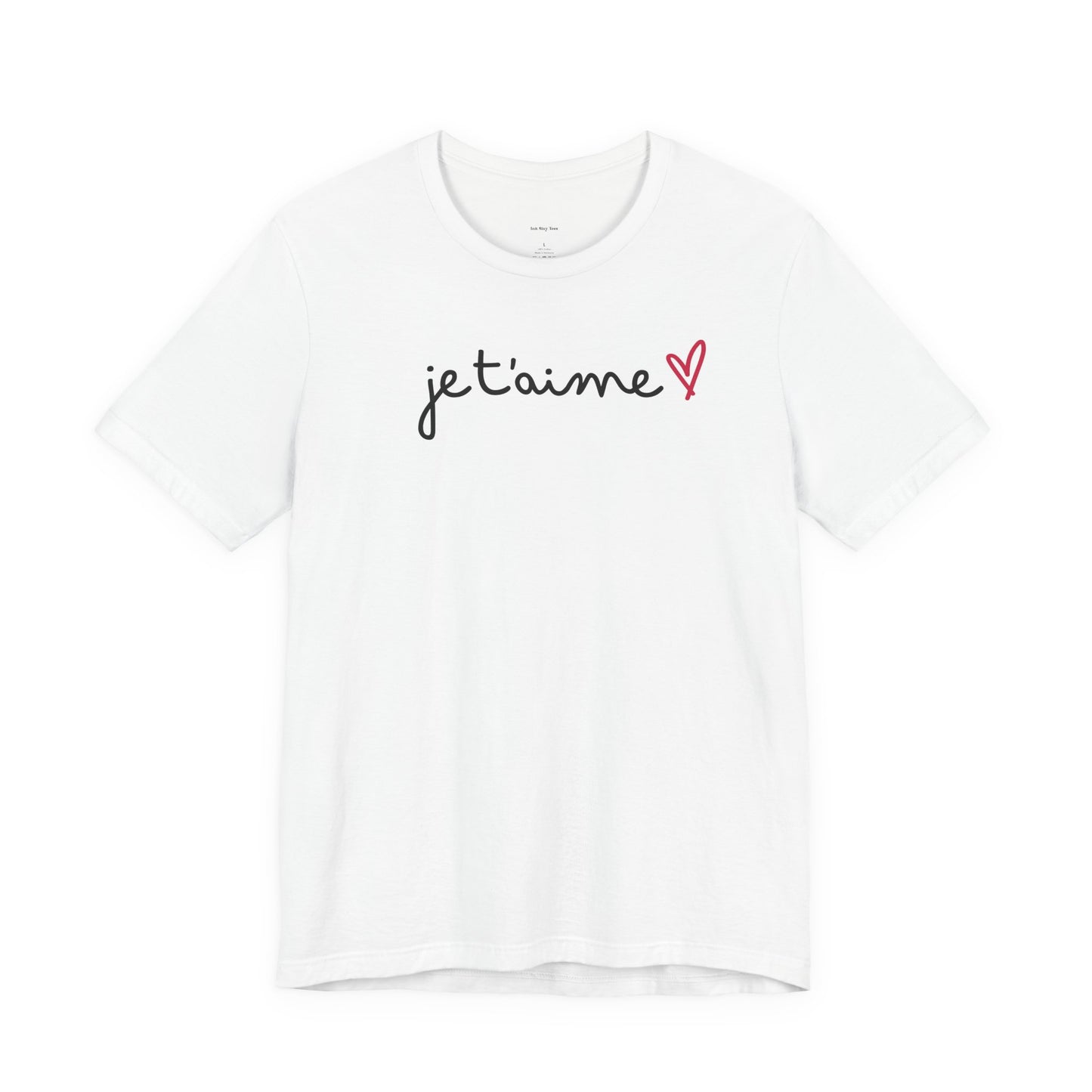 White t-shirt with 'je t'aime' text and heart  