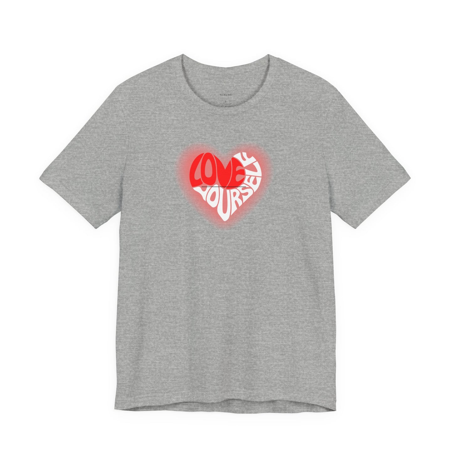 Love Yourself Heart Shirt, Love Yourself Shirt, Love Shirt, Heart Shirt, Love Tee, Soft Shirt, Cotton Tee, Valentine Day Shirt