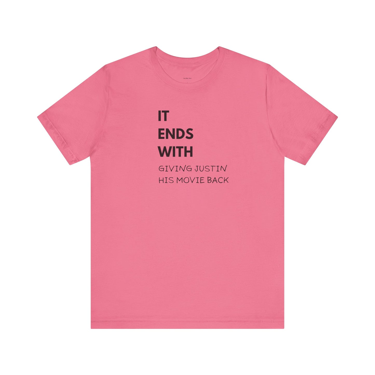 Pink t-shirt with black text  