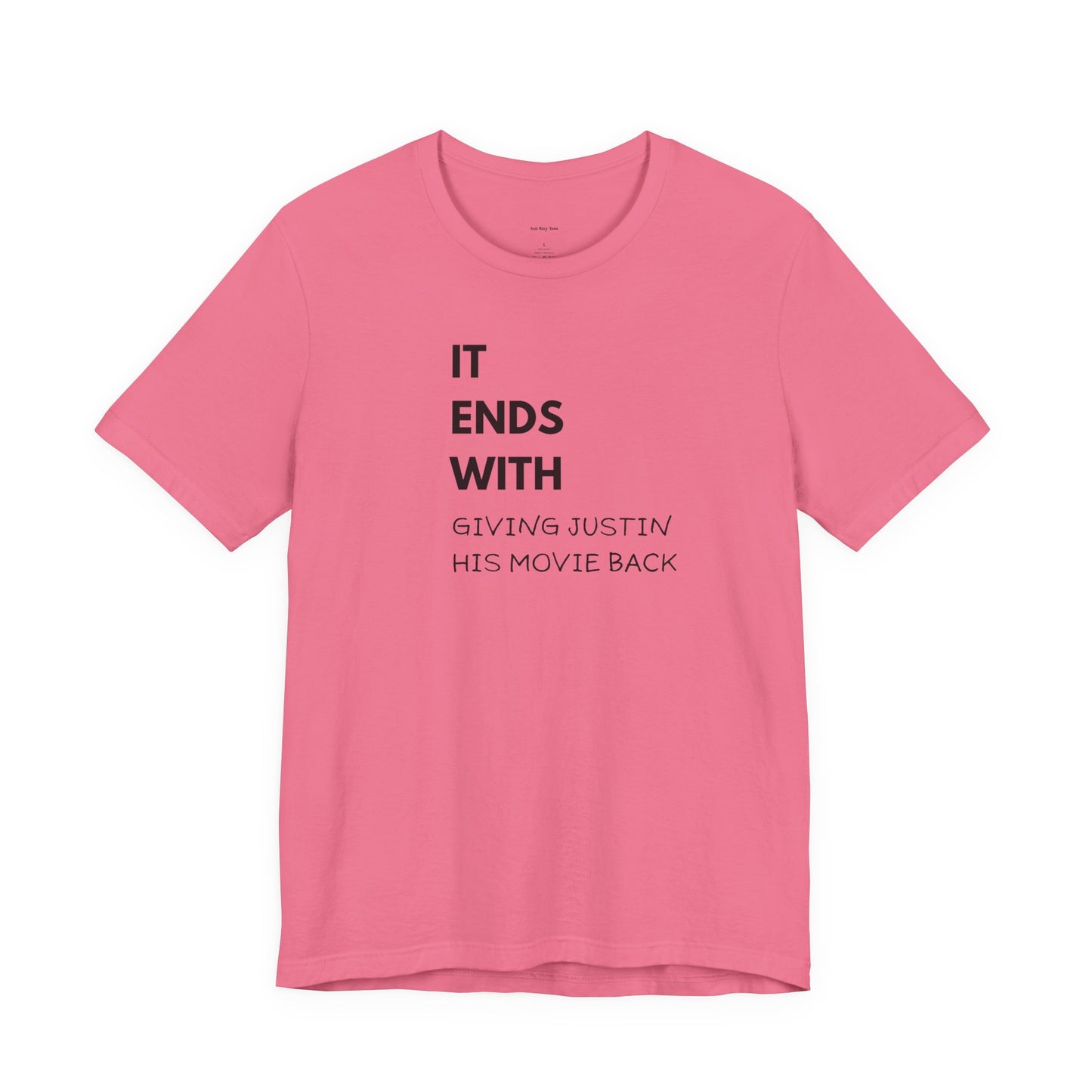 Pink t-shirt with black text  