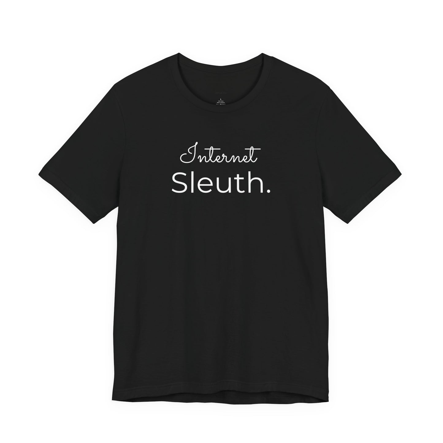 Black t-shirt with Internet Sleuth
