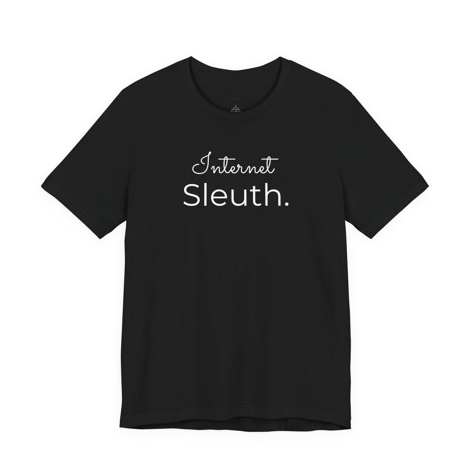 Black t-shirt with Internet Sleuth
