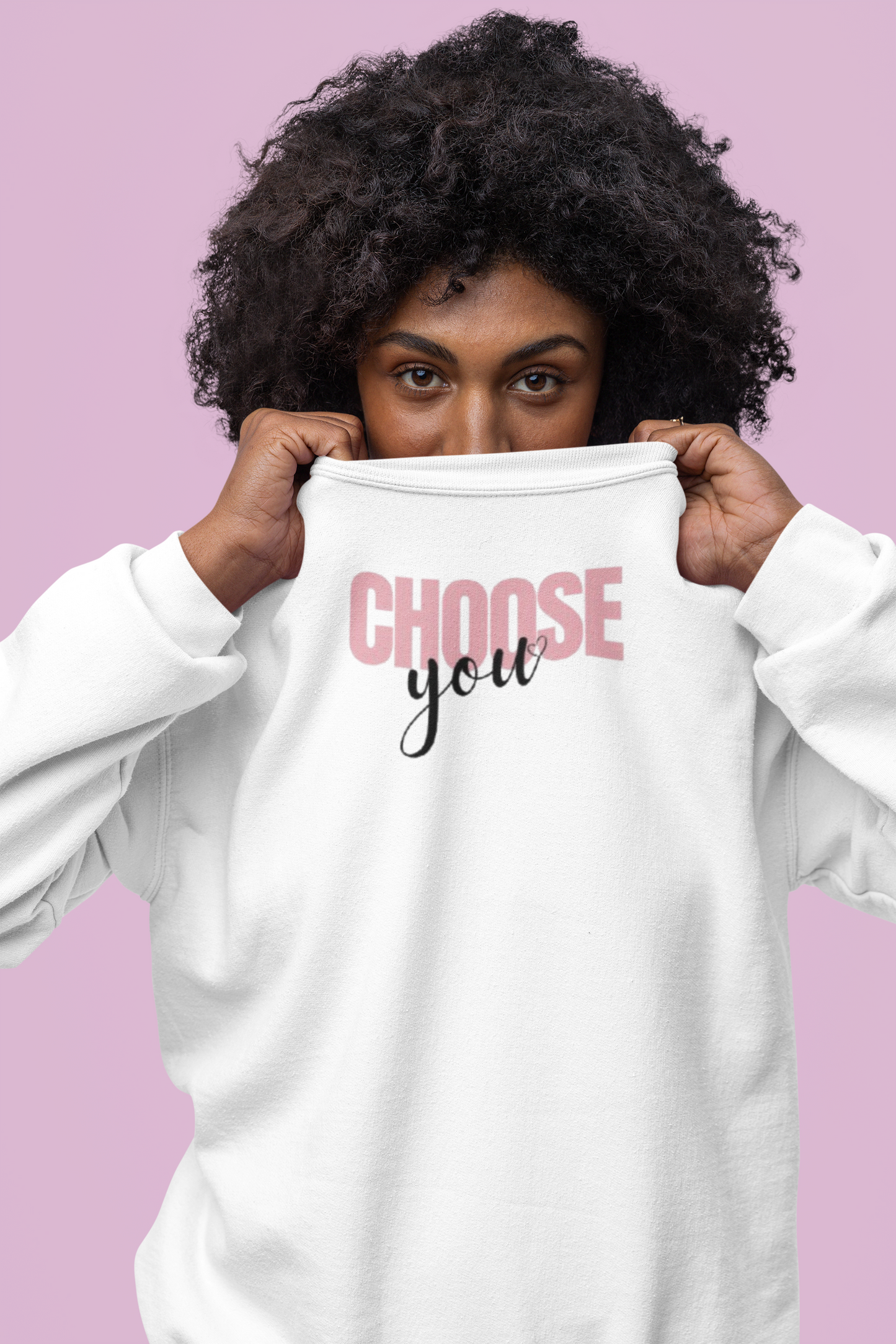 Choose You CrewNeck